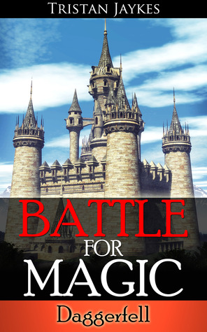 Battle for Magic: (Daggerfell)