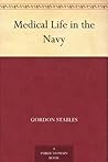 Medical Life in the Navy