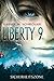Liberty 9 - Sicherheitszone (Die Liberty 9-Serie 1) (German Edition)
