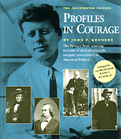 Profiles in Courage: The Illustrated edition