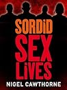 Sordid Sex Lives