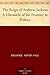 The Reign of Andrew Jackson: A Chronicle of the Frontier in Politics (Chronicles of America #20)