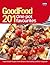 Good Food: 201 One-pot Favo...