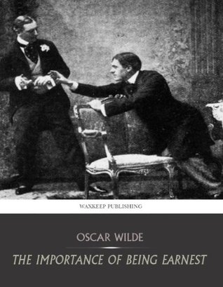 The Importance of Being Earnest