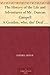 The History of the Life and Adventures of Mr. Duncan Campbell A Gentleman, whom, the' Deaf and Dumb, Writes down any Stranger's name at first Sight