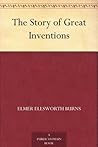 The Story of Great Inventions The Story of Great Inventions