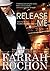 Release Me (Holmes Brothers, #2) by Farrah Rochon