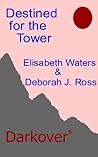 Destined for the Tower (Darkover)