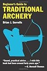Beginner's Guide to Traditional Archery