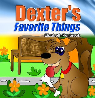 Dexter's Favorite Things (Kindle Edition)