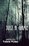 Just A Game Just A Game