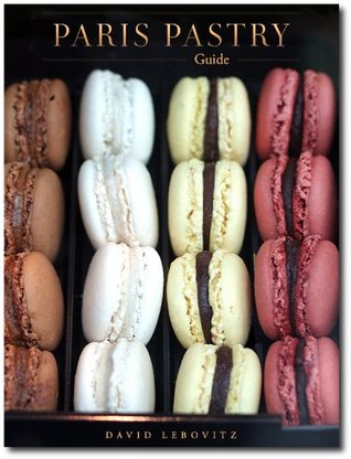 Paris Pastry Guide (Kindle Edition)