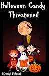 Halloween Candy Threatened