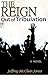 Out of Tribulation (The Reign, #1)
