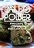 Paleo Power - Paleo Craving and Paleo Lunch Ideas- 2 Book Pack