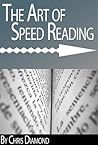 The Art of Speed Reading by Chris Diamond