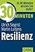 30 Minuten Resilienz