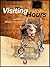 Visiting Hours by Shane L. Koyczan