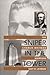 A Sniper in the Tower by Gary M. Lavergne A Sniper in the Tower by Gary M. Lavergne