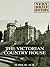 The Victorian Country House: A Very Brief History