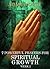 7 Powerful Prayers For Spiritual Growth -Week 2