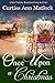 Once Upon A Christmas by Curtiss Ann Matlock