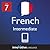 Learn French - Level 7: Intermediate French, Volume 1 (Innovative Language Series - Learn French from Absolute Beginner to Advanced Book 9)
