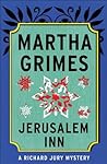 Jerusalem Inn by Martha Grimes