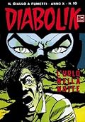 Diabolik anno X n. 10: L'urlo della notte
