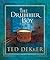 The Drummer Boy by Ted Dekker