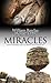 Insights: Miracles: What the Bible Tells Us About Jesus' Miracles