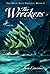 The Wreckers (The High Seas Trilogy Book 1)