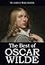 The Best of Oscar Wilde (An...