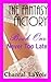 Never Too Late (The Fantasy Factory Book 1)