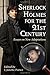 Sherlock Holmes for the 21st Century: Essays on New Adaptations