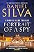 Portrait of a Spy by Daniel Silva