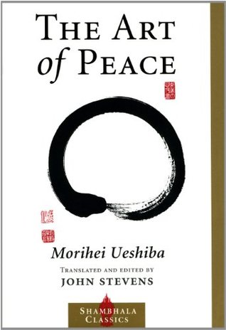 The Art of Peace (Shambhala Classics)