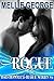 Rogue: Rebel Part II (Bad Blooded Rebel, #1)