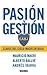Pasión y gestión