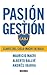 Pasión y gestión
