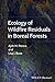 Ecology of Wildfire Residuals in Boreal Forests by Ajith H. Perera