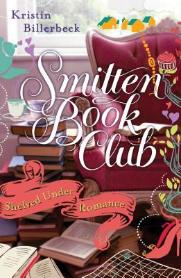 Shelved Under Romance (Smitten Book Club Novella #10)