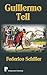 Guillermo Tell (Spanish Edition)