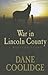 War in Lincoln County: A Western Story (Five Star Western)
