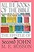 All the Books of the Bible: Second Epistle of John