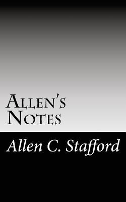 Allen's Notes: Ideas, Info & Strategies For Personal, Professional & Business Success