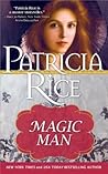 Magic Man by Patricia Rice Magic Man by Patricia Rice