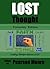 Lost Thought: Leading Thinkers Discuss Lost