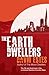 The Earth Dwellers (The Dwellers, #4)