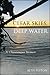 Clear Skies, Deep Water by Beth Peyton